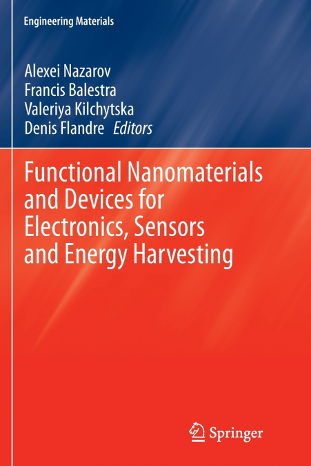 Functional Nanomaterials and Devices for Electronics, Sensors and Energy Harvesting