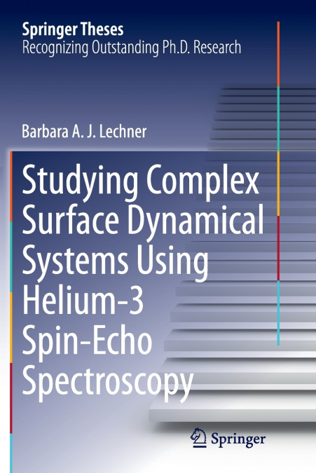 Studying Complex Surface Dynamical Systems Using Helium-3 Spin-Echo Spectroscopy