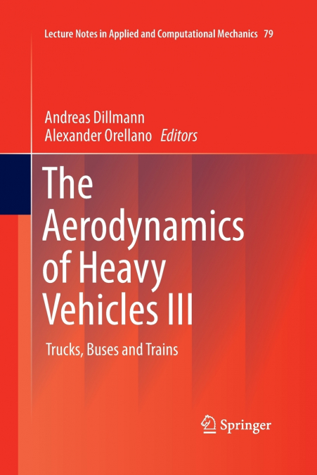 The Aerodynamics of Heavy Vehicles III