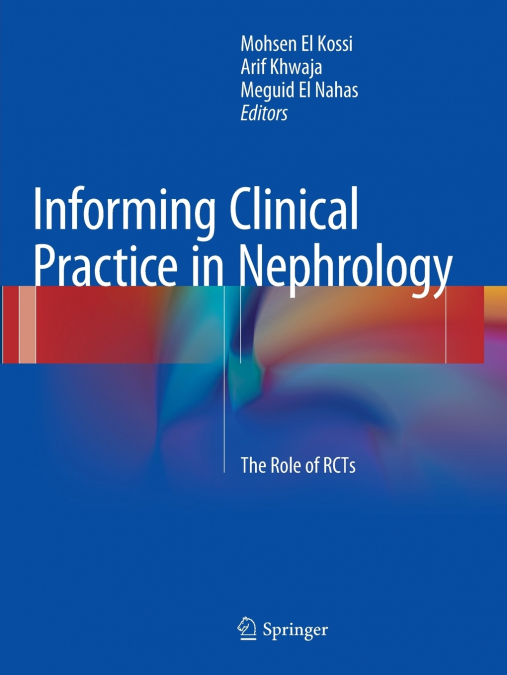 Informing Clinical Practice in Nephrology