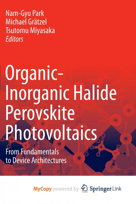 Organic-Inorganic Halide Perovskite Photovoltaics