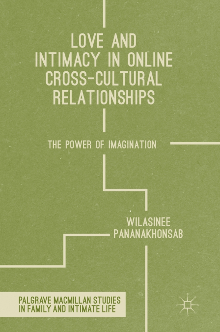 Love and Intimacy in Online Cross-Cultural Relationships