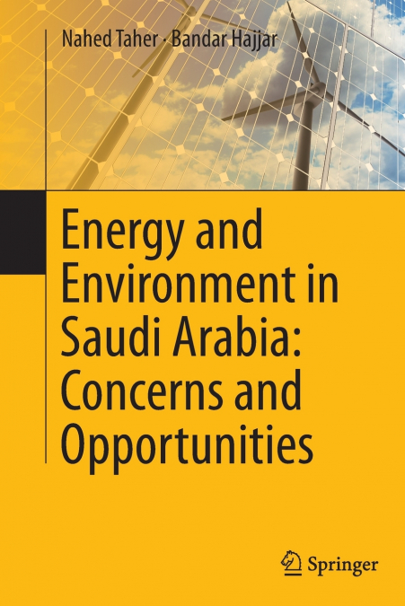 Energy and Environment in Saudi Arabia
