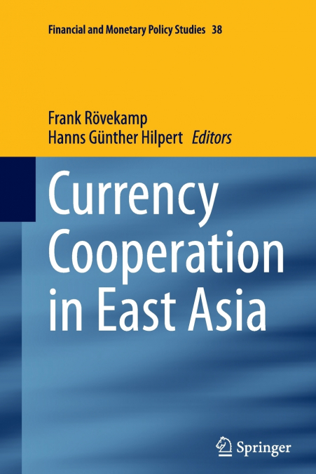 Currency Cooperation in East Asia