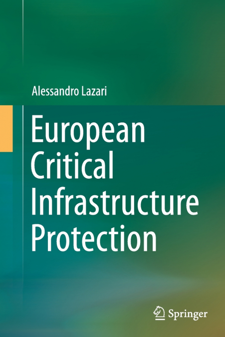 European Critical Infrastructure Protection