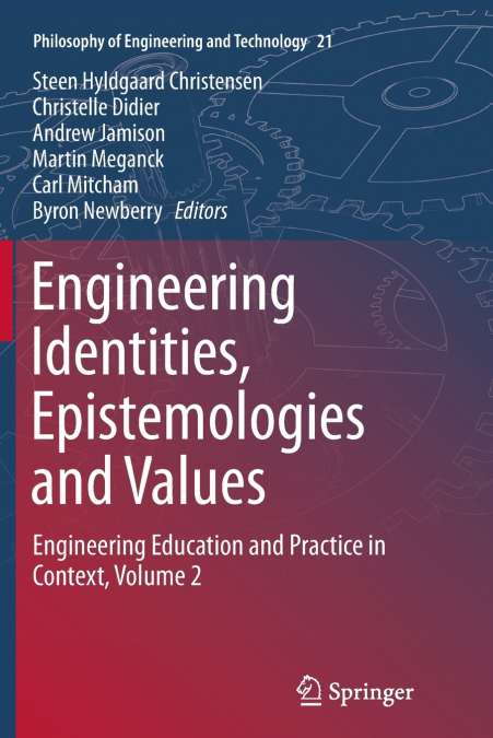 Engineering Identities, Epistemologies and Values