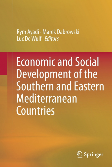 Economic and Social Development of the Southern and Eastern Mediterranean Countries