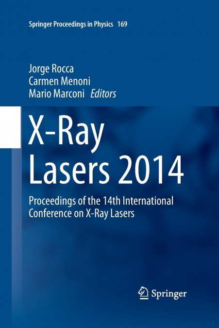X-Ray Lasers 2014