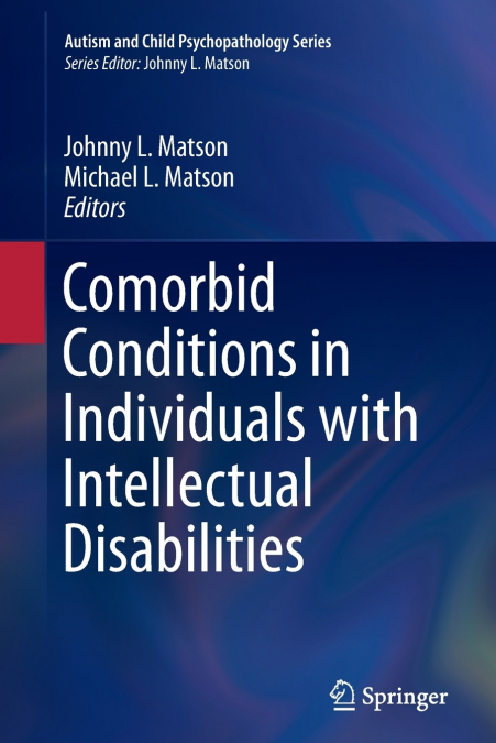 Comorbid Conditions in Individuals with Intellectual Disabilities