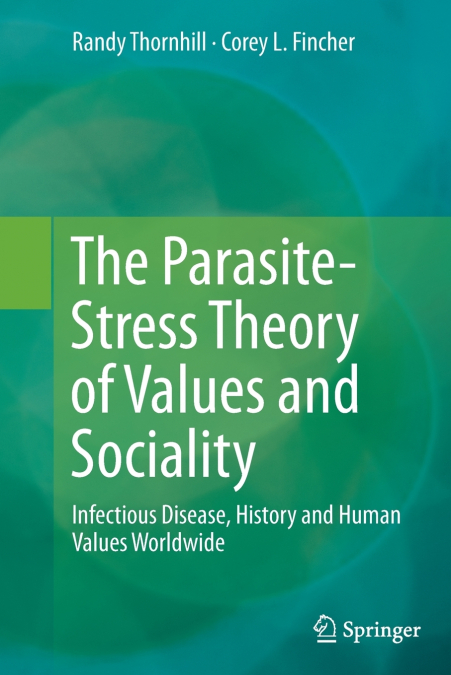 The Parasite-Stress Theory of Values and Sociality