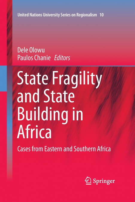 State Fragility and State Building in Africa