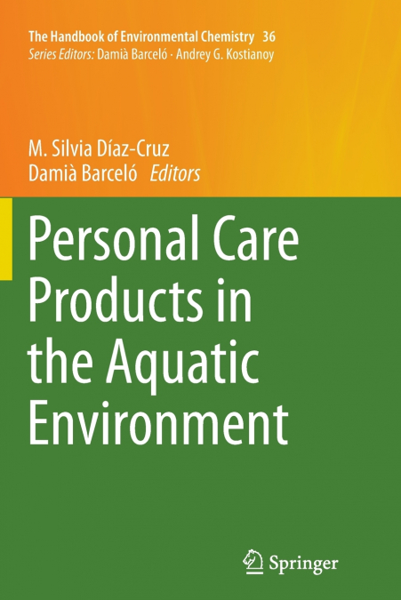 Personal Care Products in the Aquatic Environment