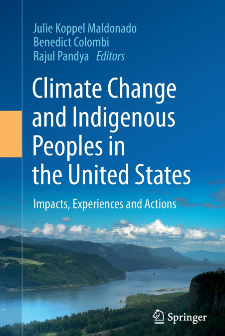 Climate Change and Indigenous Peoples in the United States
