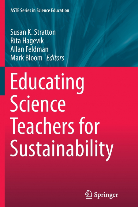 Educating Science Teachers for Sustainability