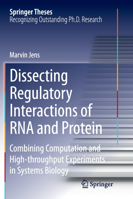 Dissecting Regulatory Interactions of RNA and Protein