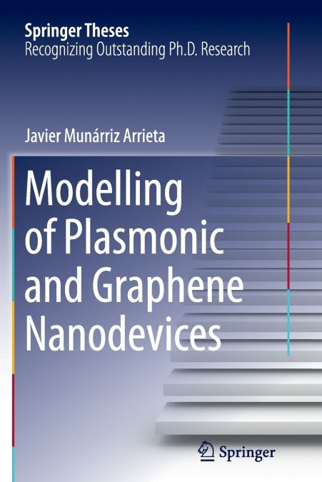 Modelling of Plasmonic and Graphene Nanodevices
