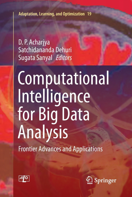 Computational Intelligence for Big Data Analysis