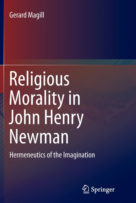 Religious Morality in John Henry Newman