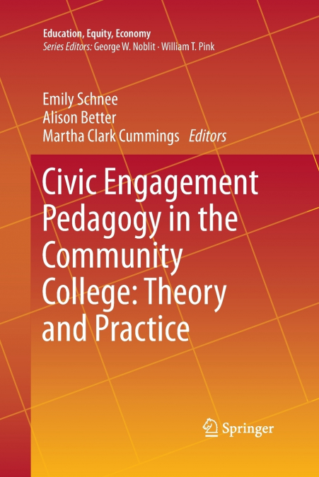 Civic Engagement Pedagogy in the Community College