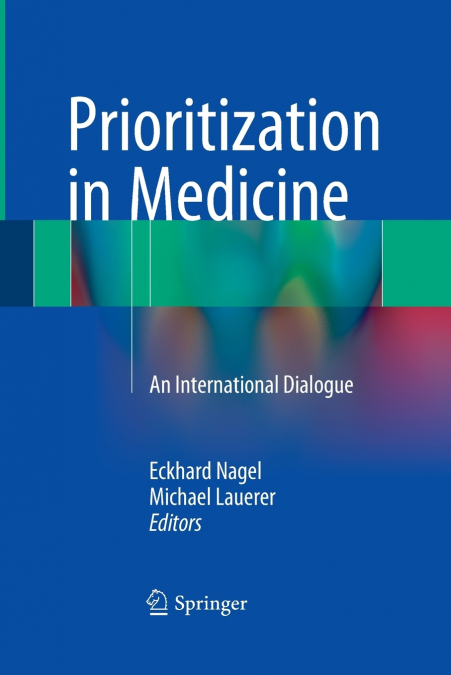 Prioritization in Medicine