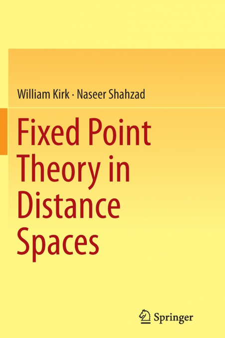 Fixed Point Theory in Distance Spaces