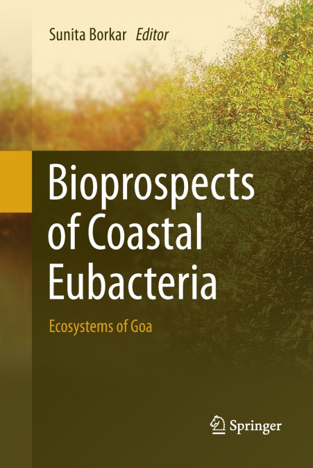 Bioprospects of Coastal Eubacteria