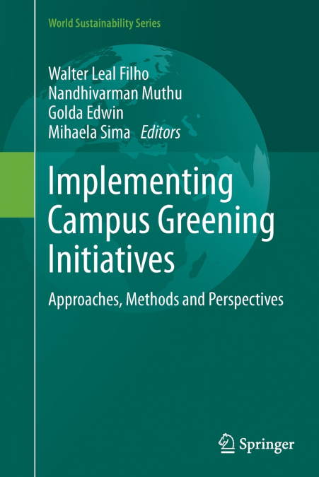 Implementing Campus Greening Initiatives