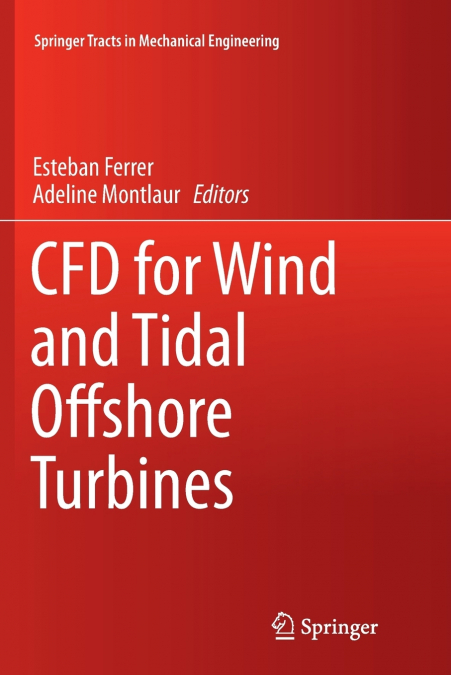 CFD for Wind and Tidal Offshore Turbines