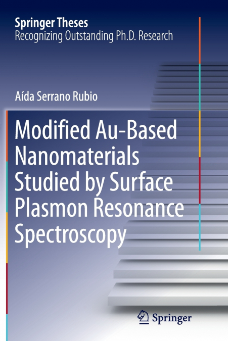 Modified Au-Based Nanomaterials Studied by Surface Plasmon Resonance Spectroscopy