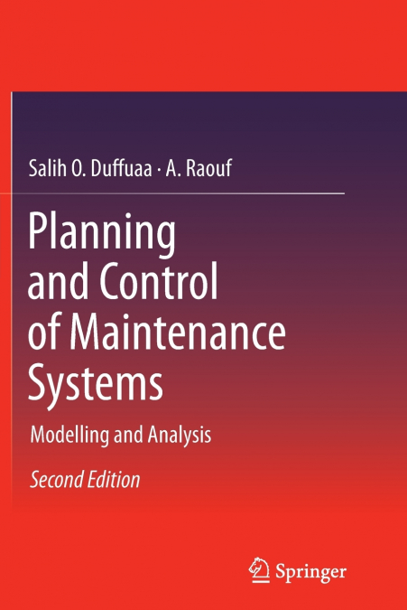 Planning and Control of Maintenance Systems