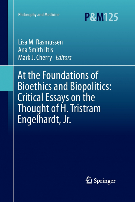 At the Foundations of Bioethics and Biopolitics
