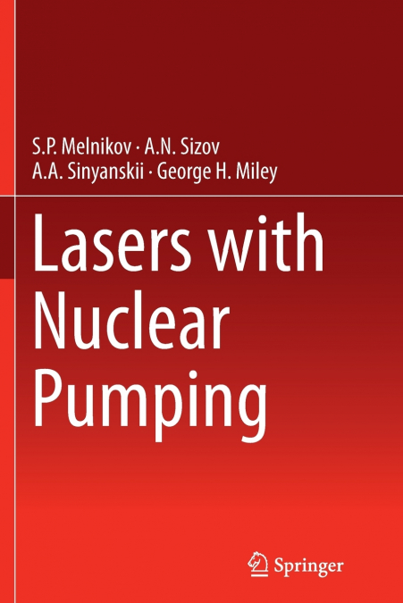 Lasers with Nuclear Pumping