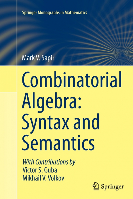 Combinatorial Algebra