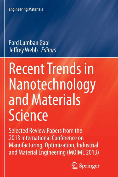 Recent Trends in Nanotechnology and Materials Science