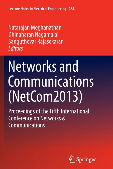 Networks and Communications (NetCom2013)