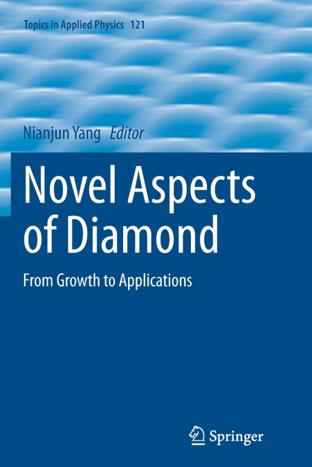 Novel Aspects of Diamond