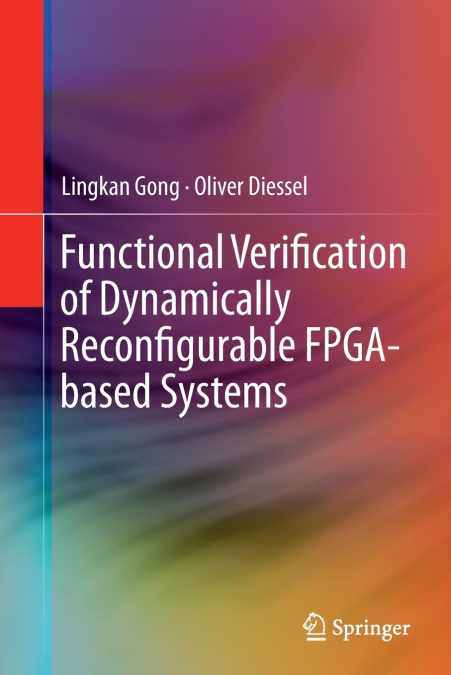 Functional Verification of Dynamically Reconfigurable FPGA-based Systems