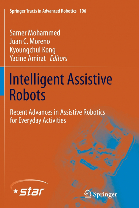 Intelligent Assistive Robots