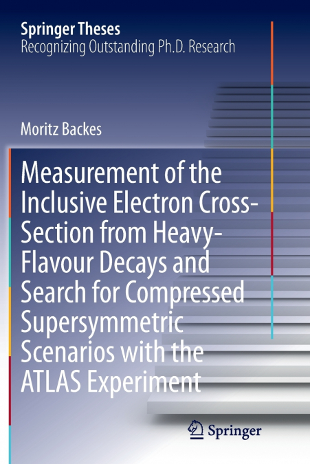 Measurement of the Inclusive Electron Cross-Section from Heavy-Flavour Decays and Search for Compressed Supersymmetric Scenarios with the ATLAS Experiment
