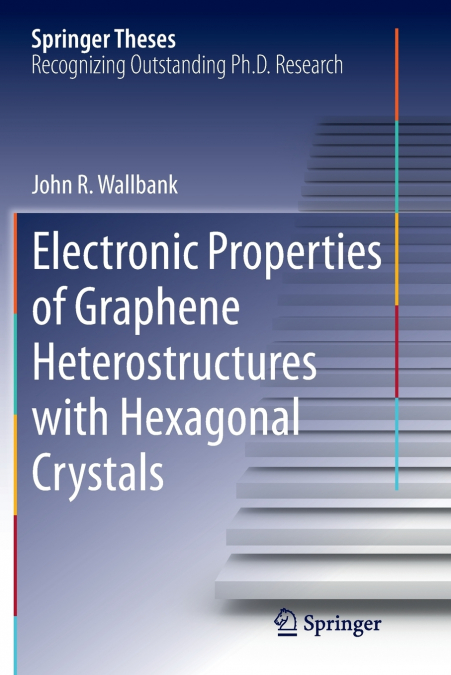 Electronic Properties of Graphene Heterostructures with Hexagonal Crystals