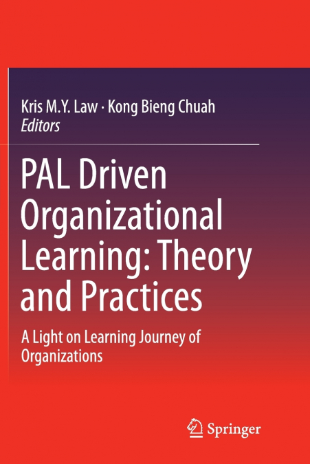 PAL Driven Organizational Learning