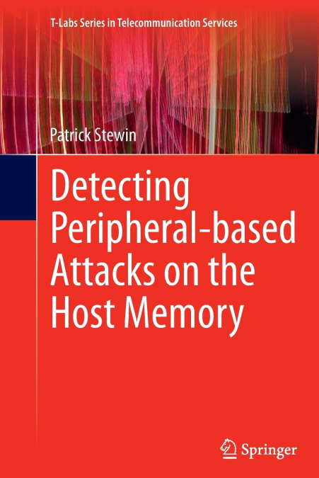 Detecting Peripheral-based Attacks on the Host Memory