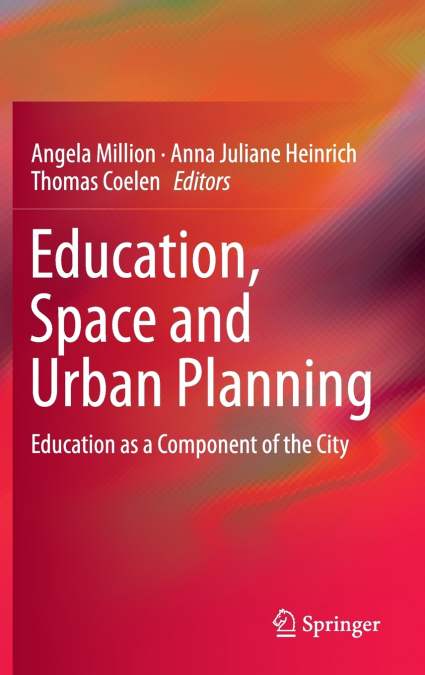 Education, Space and Urban Planning