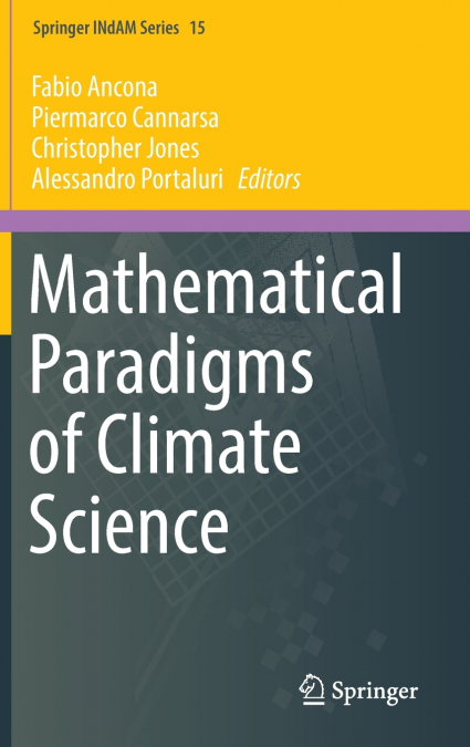 Mathematical Paradigms of Climate Science