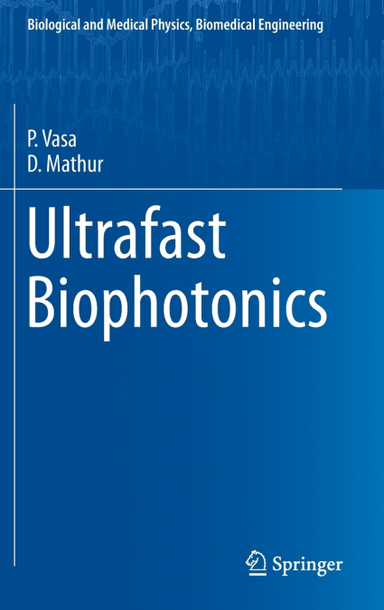 Ultrafast Biophotonics
