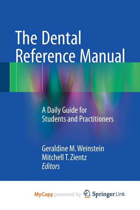 The Dental Reference Manual