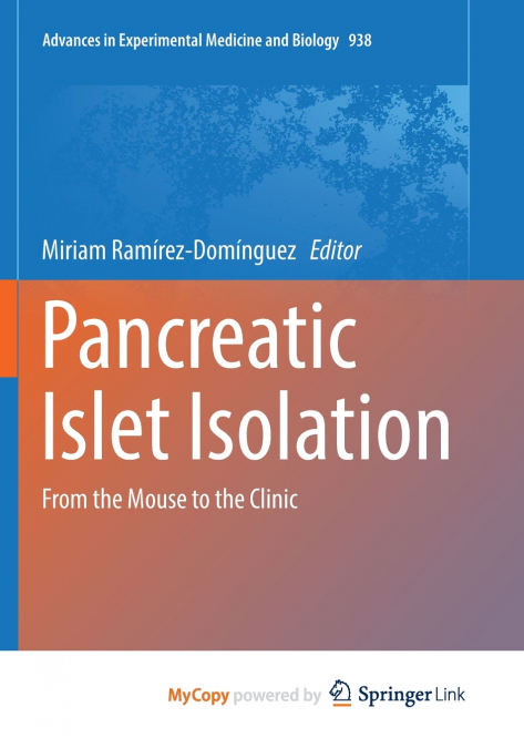 Pancreatic Islet Isolation