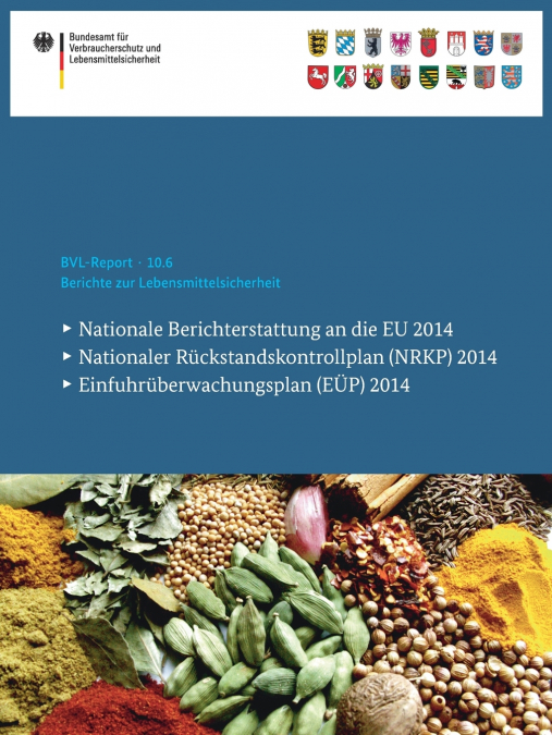 Berichte zur Lebensmittelsicherheit 2014