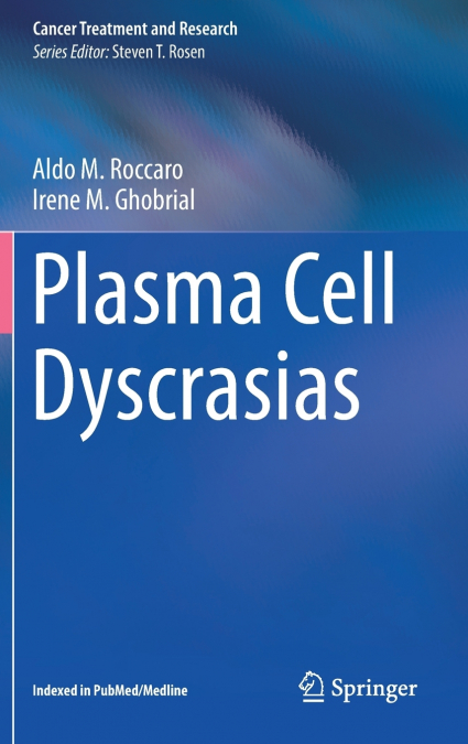 Plasma Cell Dyscrasias