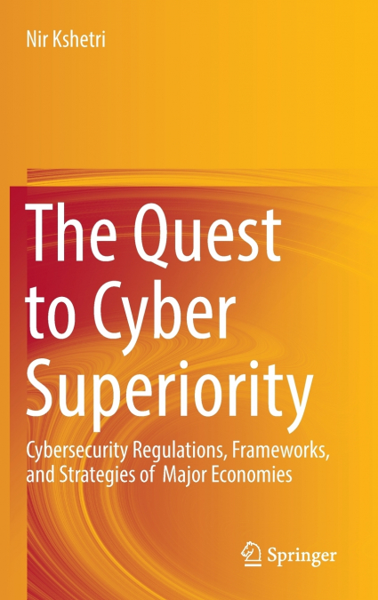 The Quest to Cyber Superiority